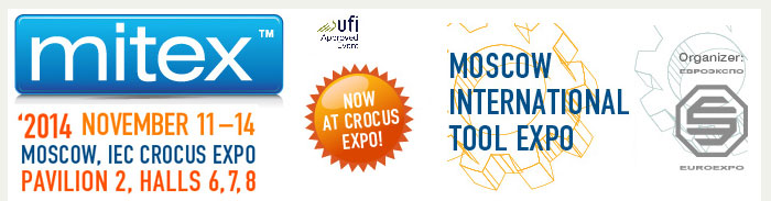 Moscow International Tool Expo 2014 open its doors